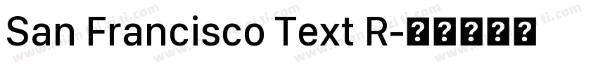 San Francisco Text R字体转换